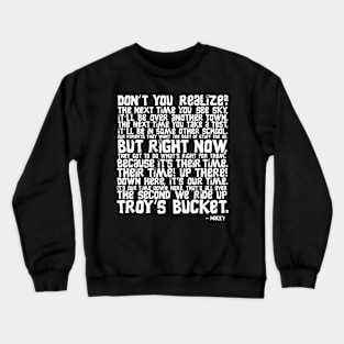 TROYS BUCKET Crewneck Sweatshirt